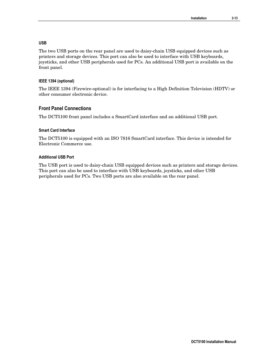 Ieee 1394 (optional), Front panel connections, Smart card interface | Additional usb port | ARRIS DCT5100 Installation Manual User Manual | Page 36 / 81