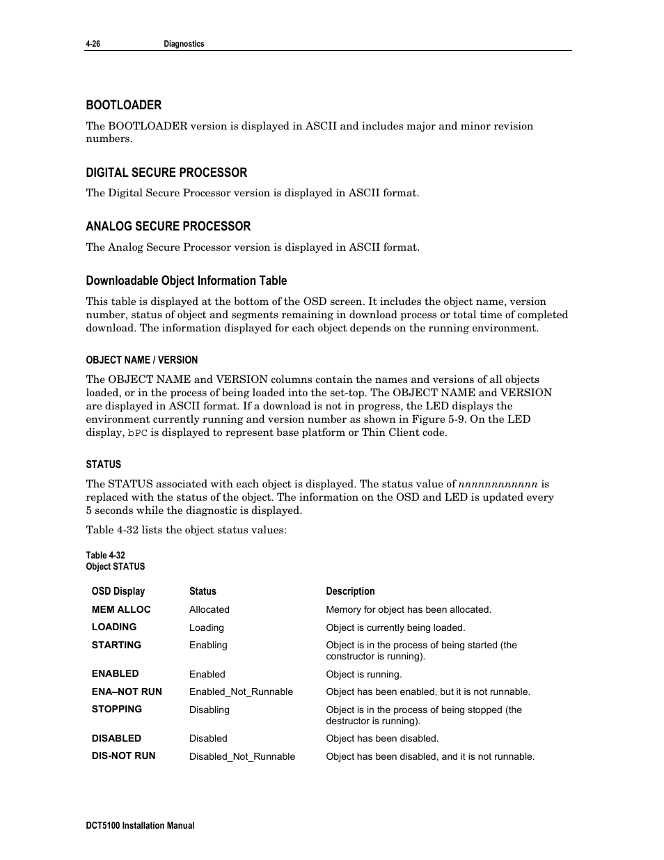 Bootloader, Digital secure processor, Analog secure processor | Downloadable object information table, Object name / version, Status | ARRIS DCT5100 Installation Manual User Manual | Page 66 / 81