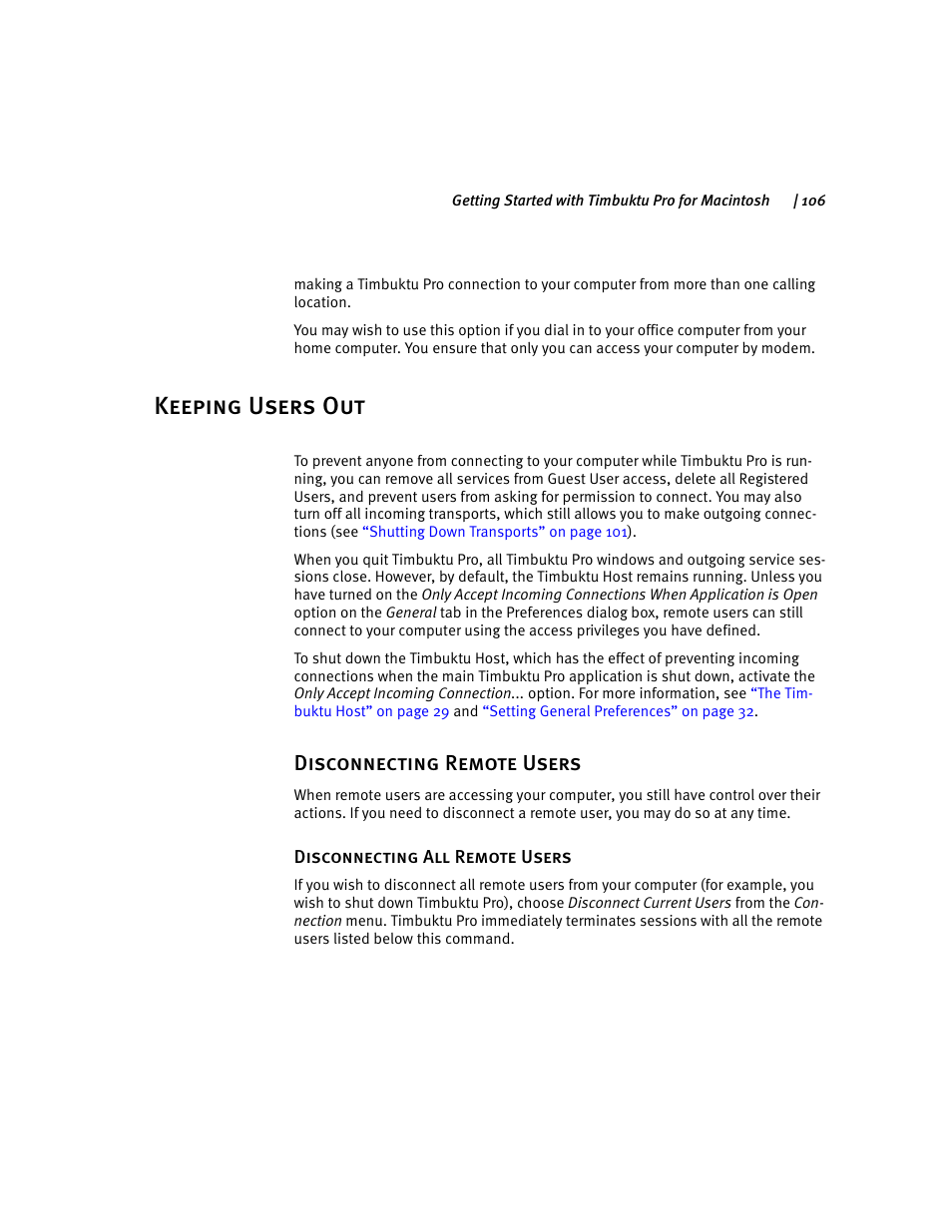Keeping users out, Disconnecting remote users, Disconnecting remote users” on | ARRIS Timbuktu for Macintosh v8.8.3- Getting Started Guide User Manual | Page 106 / 116