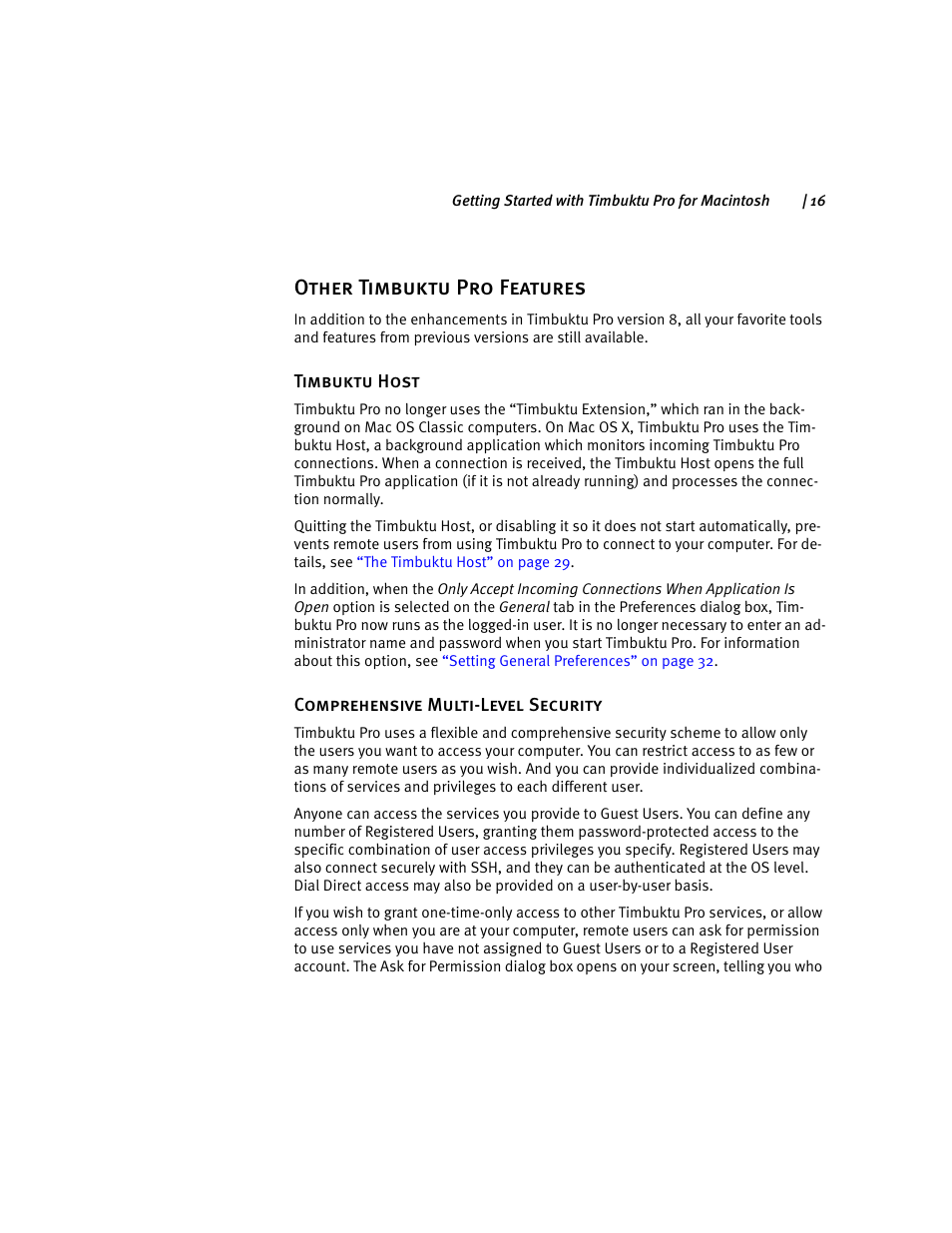 Other timbuktu pro features | ARRIS Timbuktu for Macintosh v8.8.3- Getting Started Guide User Manual | Page 16 / 116