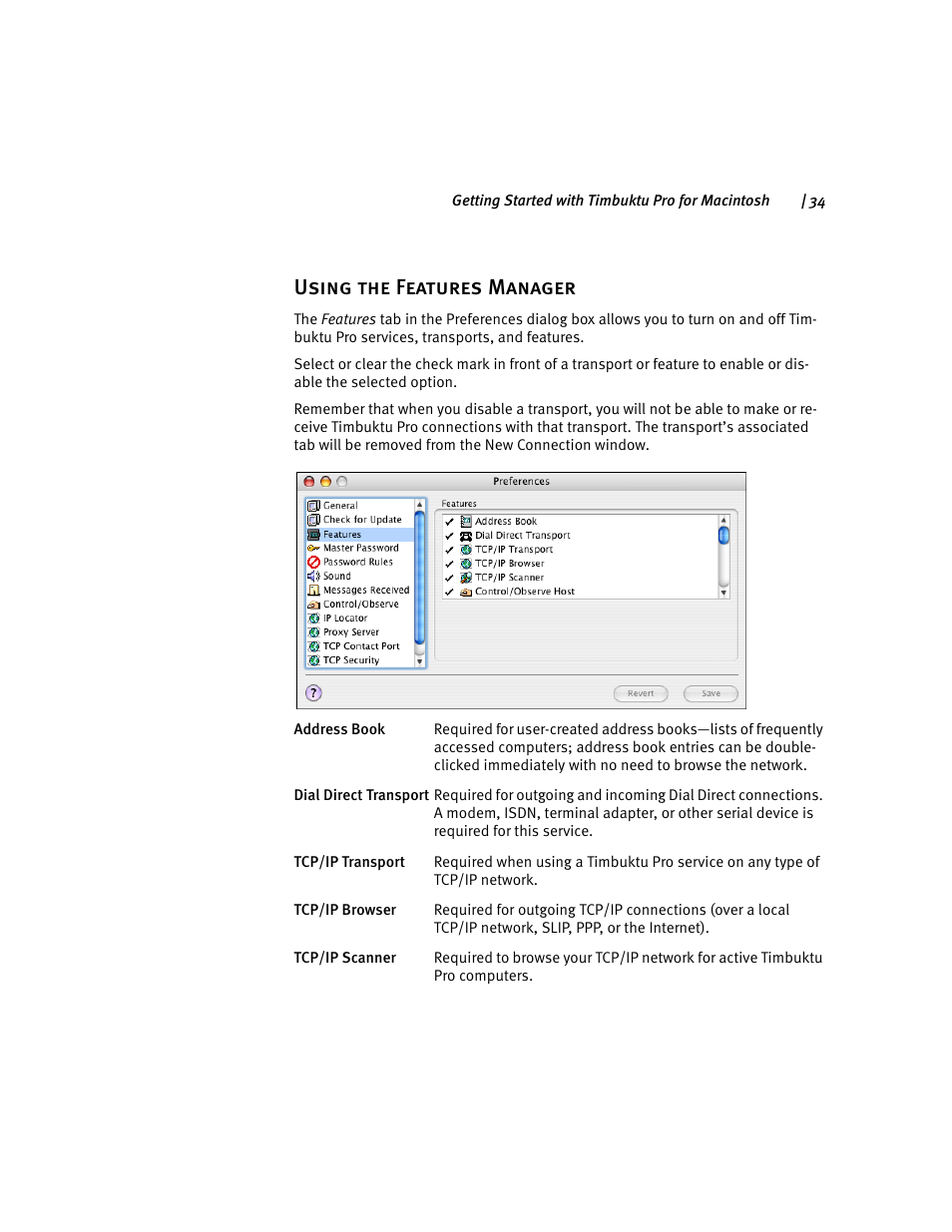 Using the features manager | ARRIS Timbuktu for Macintosh v8.8.3- Getting Started Guide User Manual | Page 34 / 116