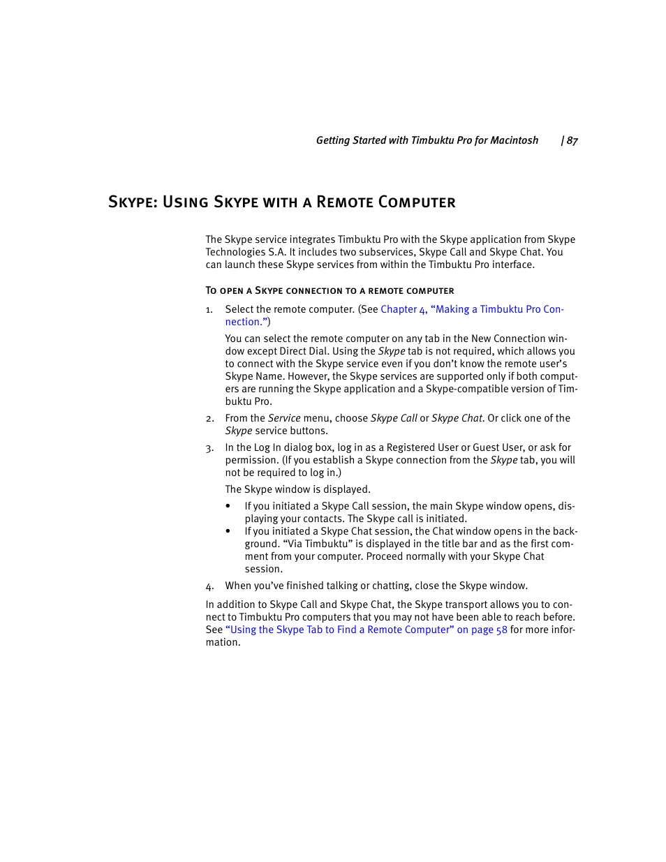 Skype: using skype with a remote computer | ARRIS Timbuktu for Macintosh v8.8.3- Getting Started Guide User Manual | Page 87 / 116