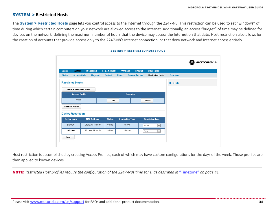 Restricted hosts, System | ARRIS 2247-N8-10NA (v9.1.x) User Manual User Manual | Page 38 / 131