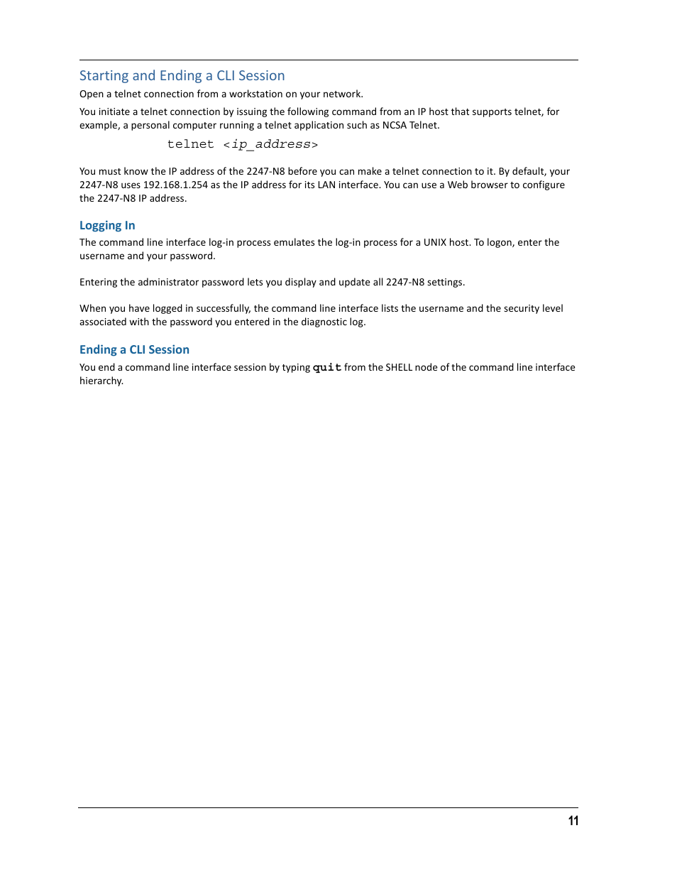 Starting and ending a cli session, Logging in, Ending a cli session | Logging in ending a cli session | ARRIS 2247-N8-10NA (v9.1.x) Admin Handbook User Manual | Page 11 / 110