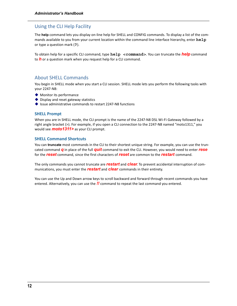 Using the cli help facility, About shell commands, Shell prompt | Shell command shortcuts, Shell prompt shell command shortcuts | ARRIS 2247-N8-10NA (v9.1.x) Admin Handbook User Manual | Page 12 / 110