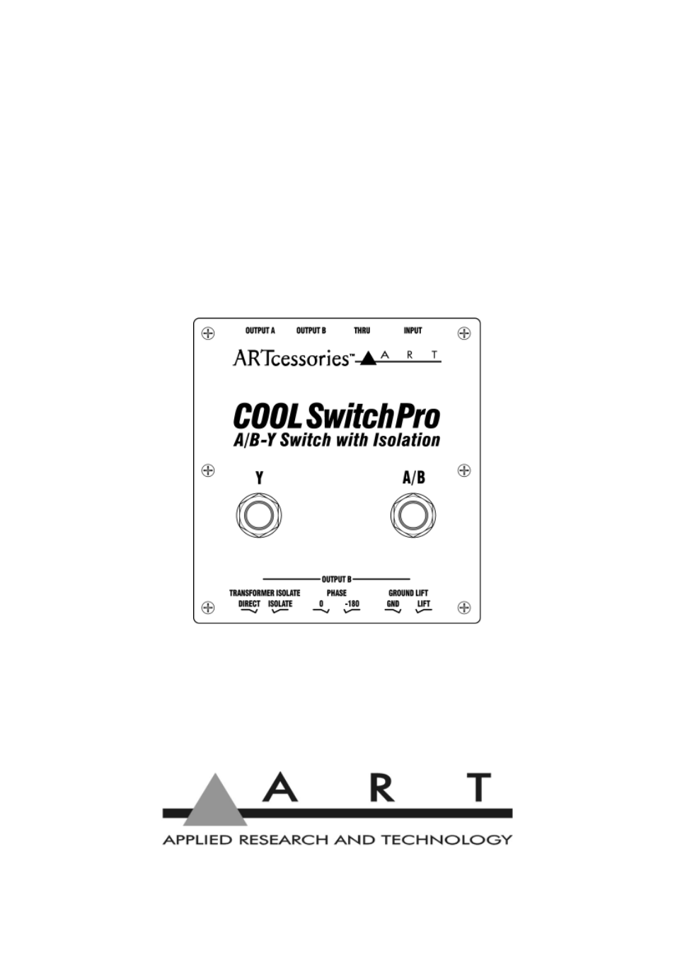 ART Pro Audio CoolSwitchPro - Isolated A/B-Y Switch User Manual | 16 pages