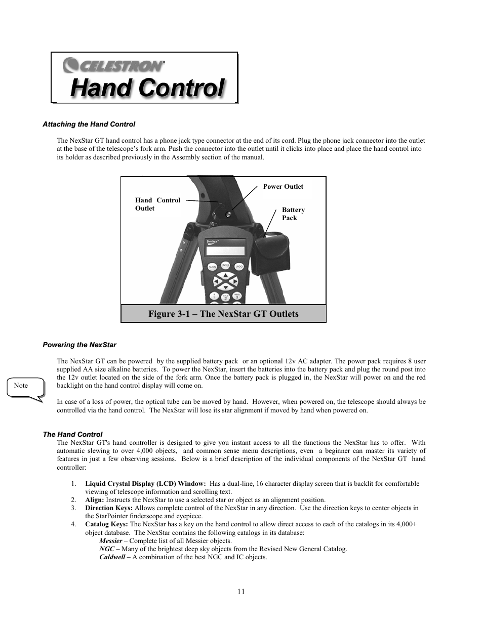 Figure 3-1 – the nexstar gt outlets | Celestron NexStar 80GTL User Manual | Page 11 / 44