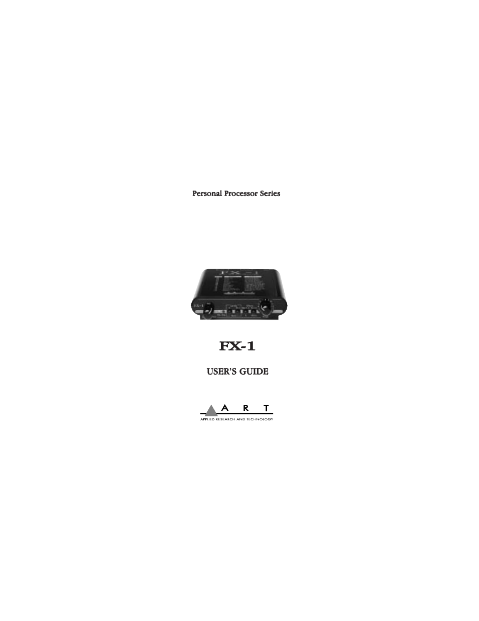 ART Pro Audio FX-1 - Personal Effects Processor User Manual | 7 pages