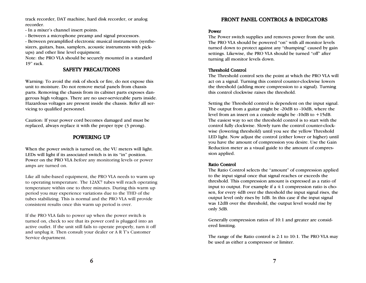 Safety precautions, Powering up, Front panel controls and indicators | Power, Threshold control, Ratio control | ART Pro Audio Pro VLA - Pro Two Channel Compressor with Vactrol User Manual | Page 5 / 9