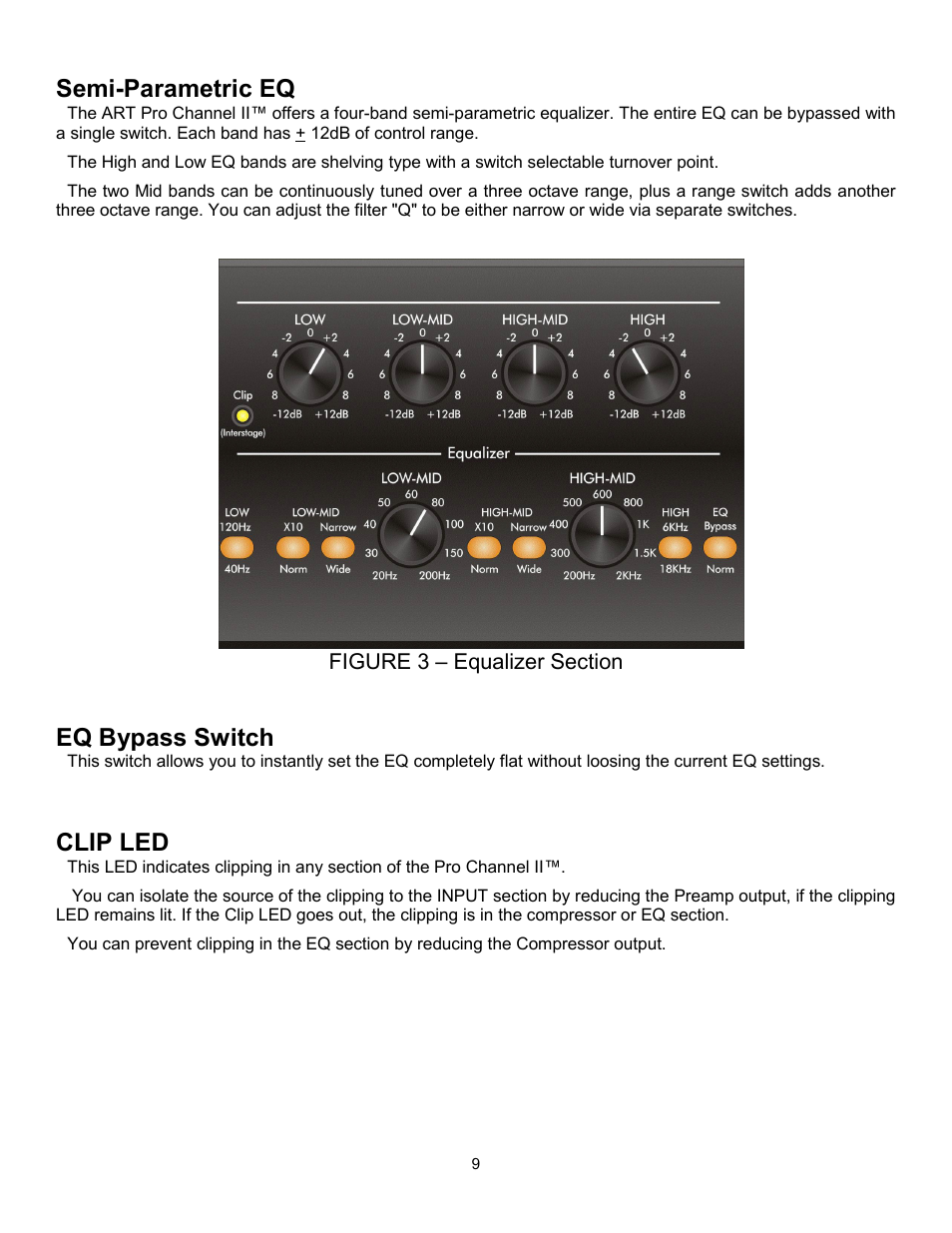 Semi-parametric eq, Figure 3 – equalizer section, Eq bypass switch | Clip led | ART Pro Audio ProChannel II User Manual | Page 10 / 20