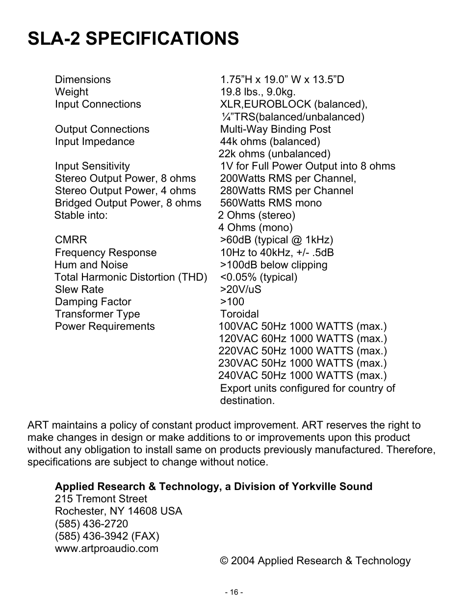 Sla-2 specifications | ART Pro Audio SLA2 - 200W Power Amplifier User Manual | Page 16 / 16