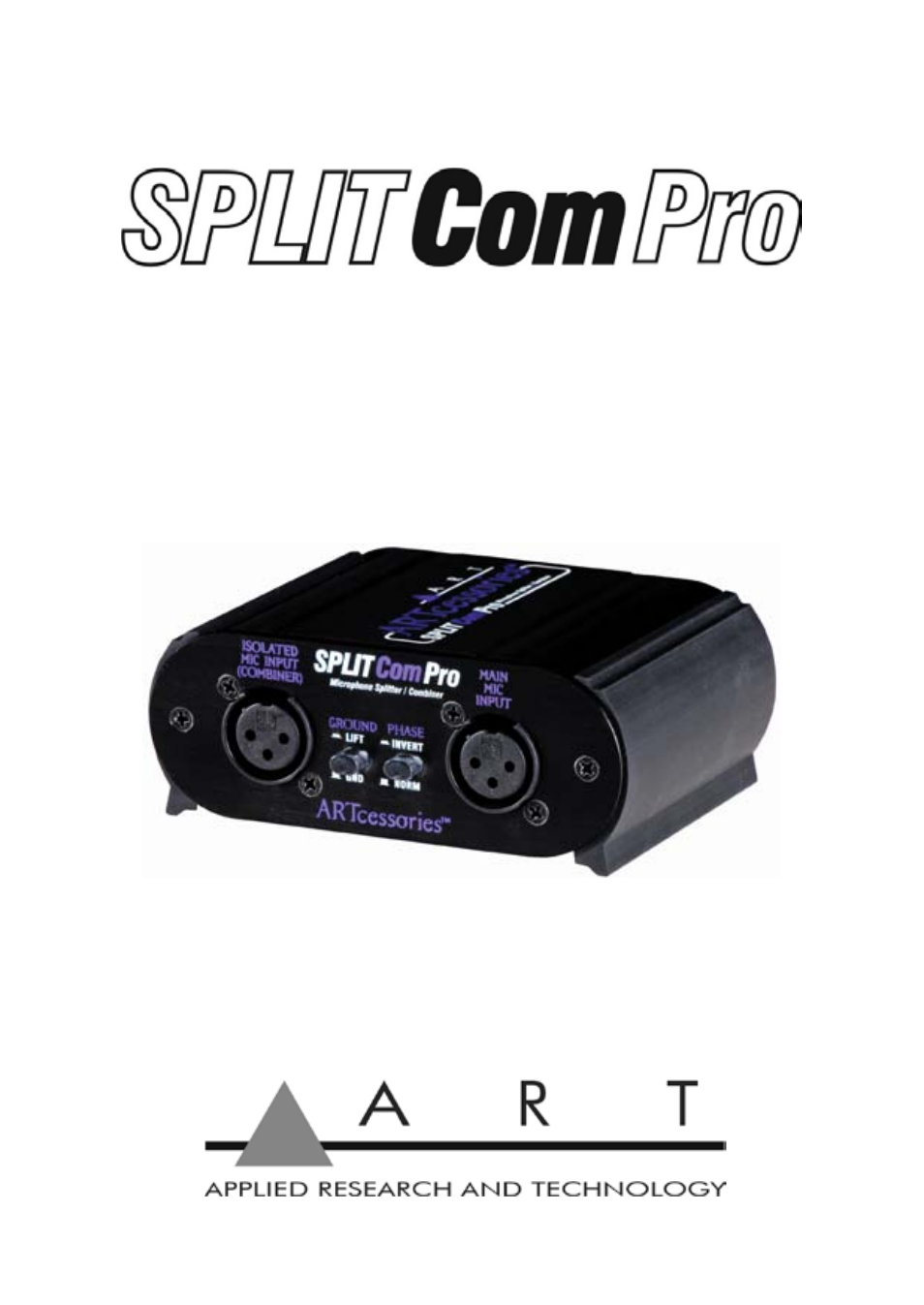 ART Pro Audio SPLITComPro - Mic Splitter/Combiner User Manual | 15 pages