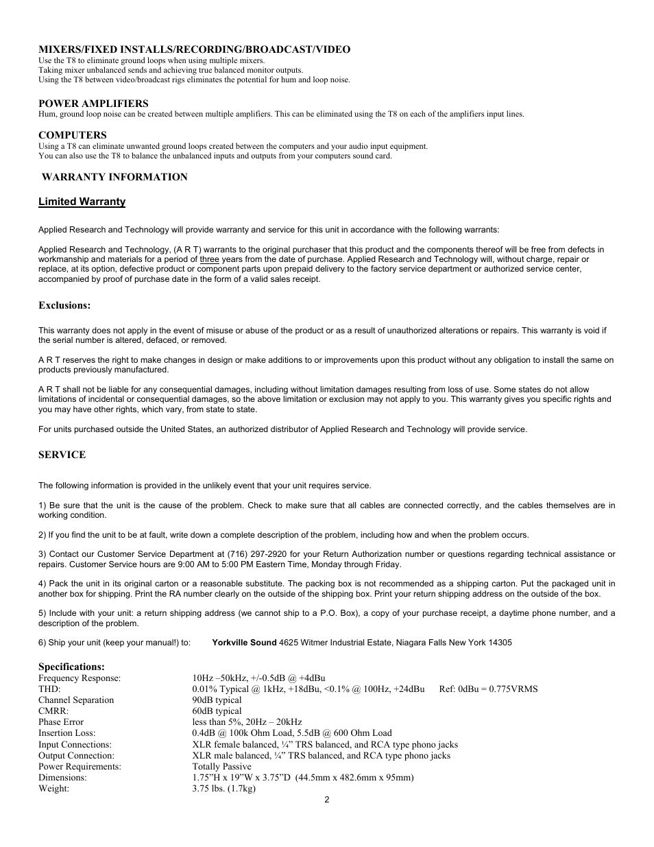 Mixers/fixed installs/recording/broadcast/video, Power amplifiers, Computers | Warranty information, Limited warranty, Service | ART Pro Audio T8 - 8 Channel Transformer / Isolator User Manual | Page 2 / 2