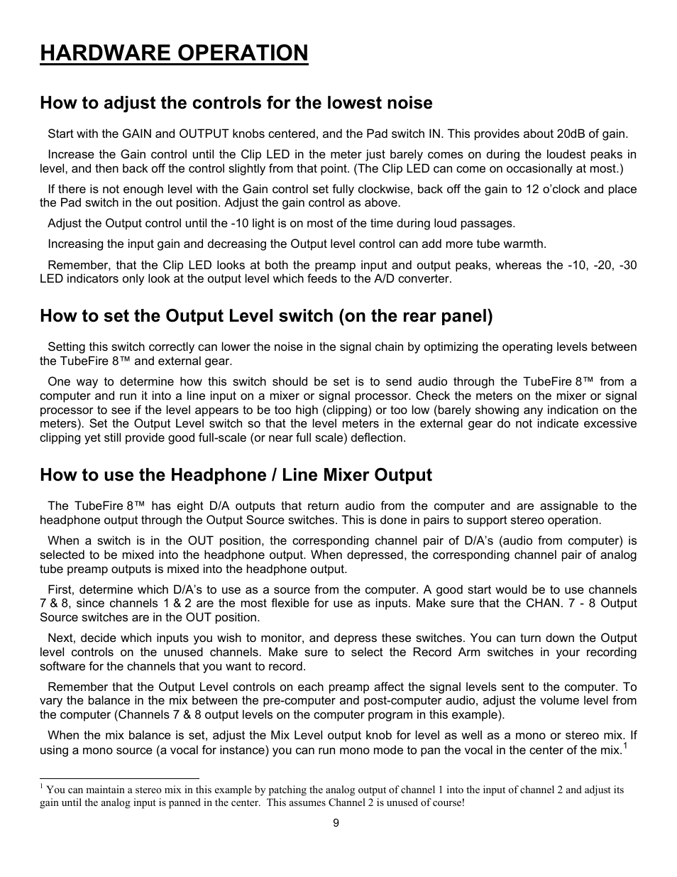 Hardware operation, How to adjust the controls for the lowest noise, How to use the headphone / line mixer output | ART Pro Audio TubeFire 8 - Eight Ch. Mic Pre with Firewire User Manual | Page 10 / 26