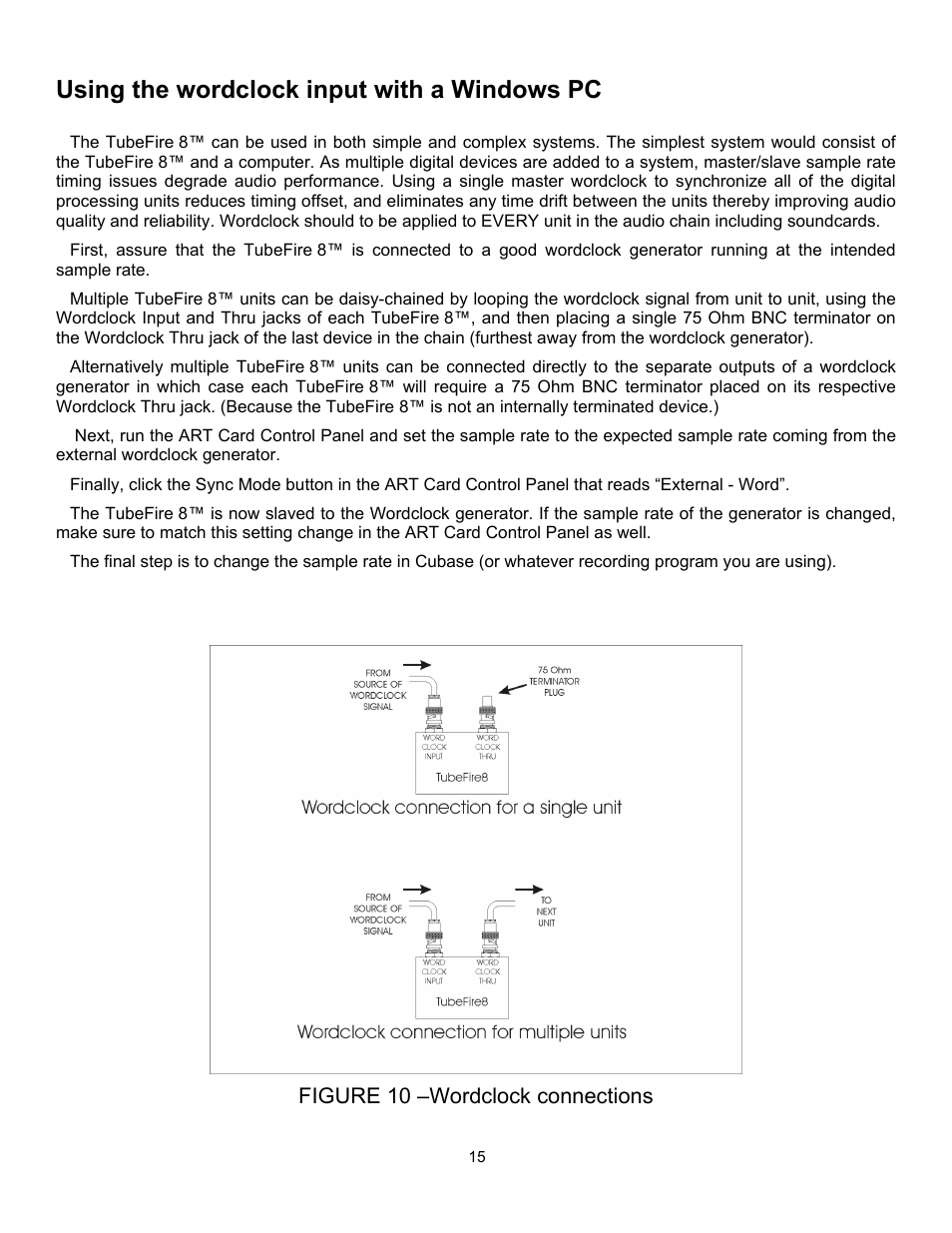 Using the wordclock input with a windows pc, Figure 10 –wordclock connections | ART Pro Audio TubeFire 8 - Eight Ch. Mic Pre with Firewire User Manual | Page 16 / 26