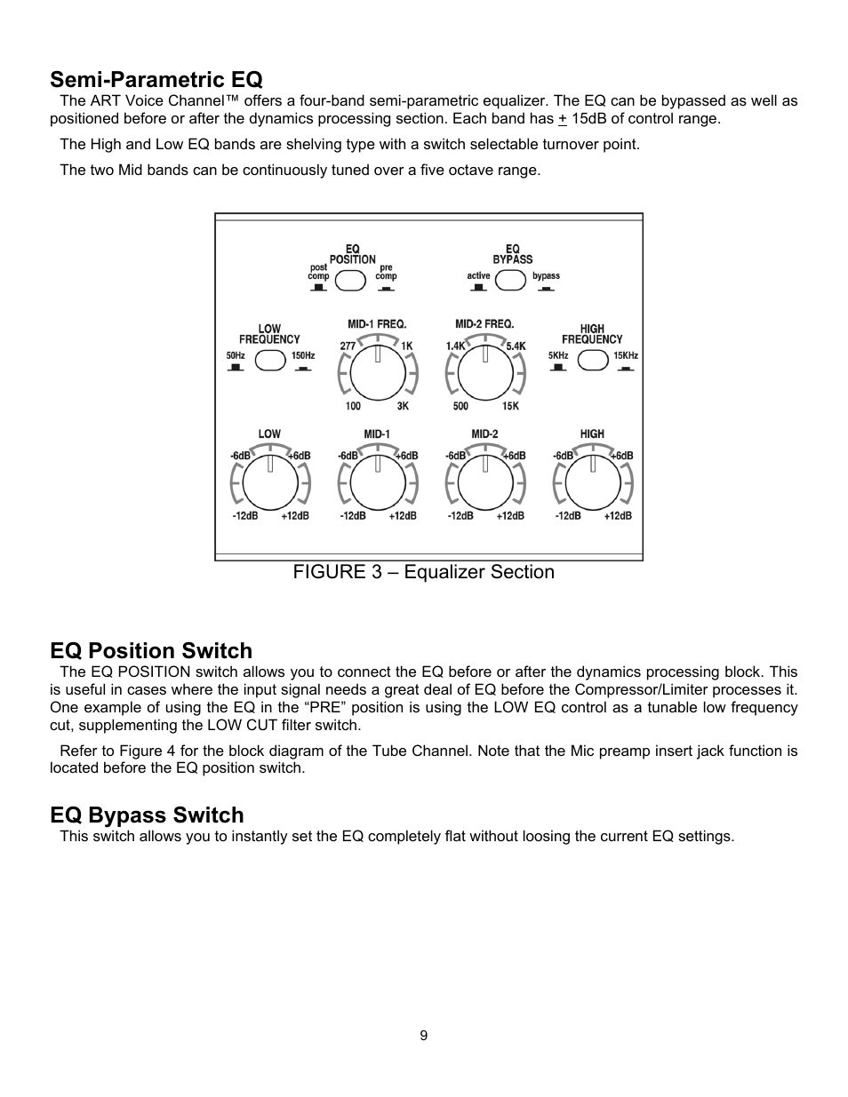 Semi-parametric eq, Figure 3 – equalizer section, Eq position switch | Eq bypass switch | ART Pro Audio VoiceChannel - Tube Channel Strip with Digital Outs User Manual | Page 10 / 20