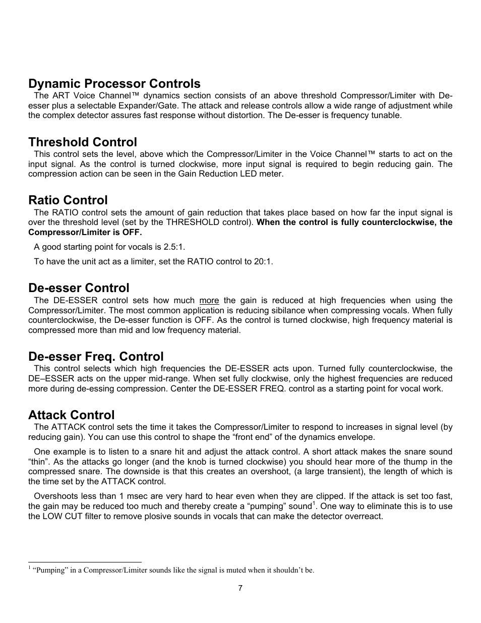 Dynamic processor controls, Threshold control, Ratio control | De-esser control, De-esser freq. control, Attack control | ART Pro Audio VoiceChannel - Tube Channel Strip with Digital Outs User Manual | Page 8 / 20