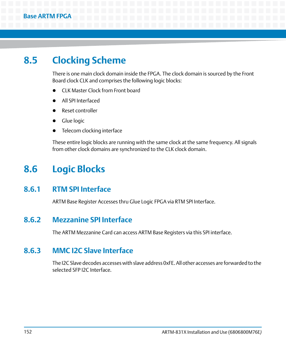 5 clocking scheme, 6 logic blocks, 1 rtm spi interface | 2 mezzanine spi interface, 3 mmc i2c slave interface, 5 clocking scheme 8.6 logic blocks | Artesyn ARTM-831X Installation and Use (June 2014) User Manual | Page 152 / 346