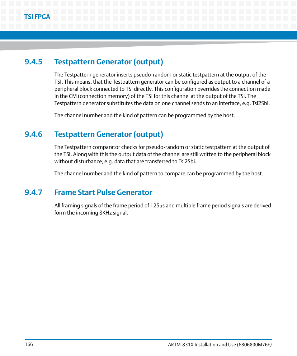 5 testpattern generator (output), 6 testpattern generator (output), 7 frame start pulse generator | Artesyn ARTM-831X Installation and Use (June 2014) User Manual | Page 166 / 346