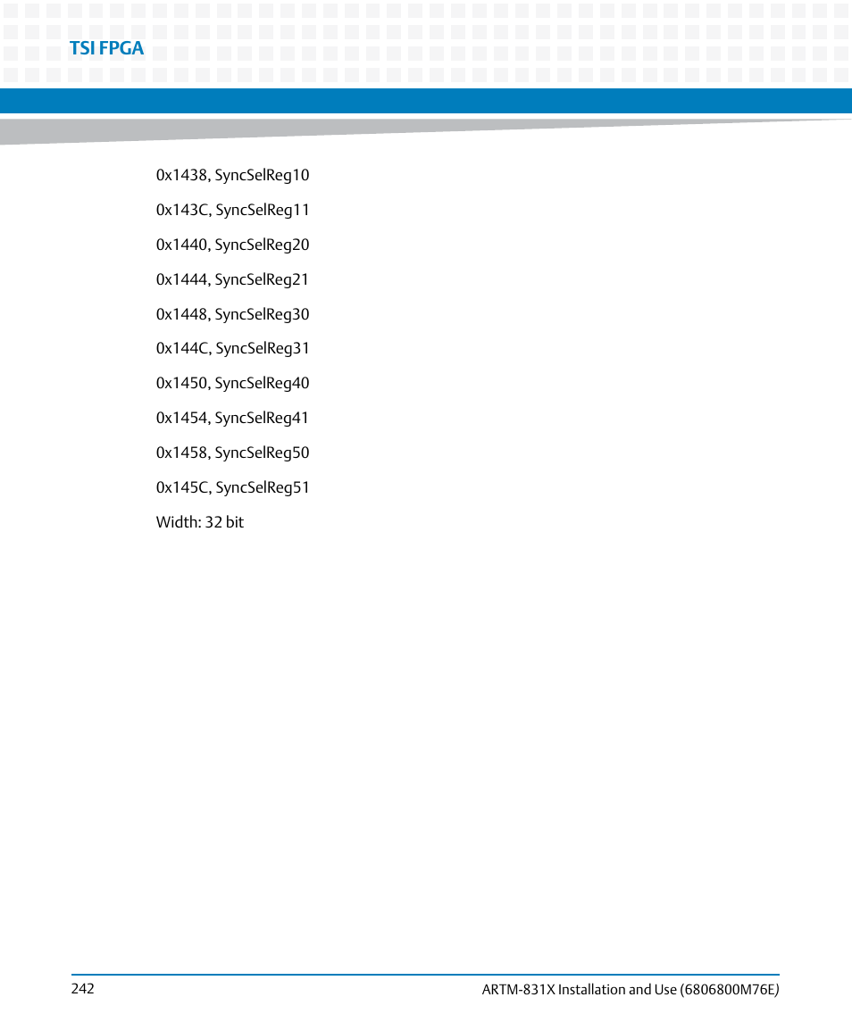 Tsi fpga | Artesyn ARTM-831X Installation and Use (June 2014) User Manual | Page 242 / 346