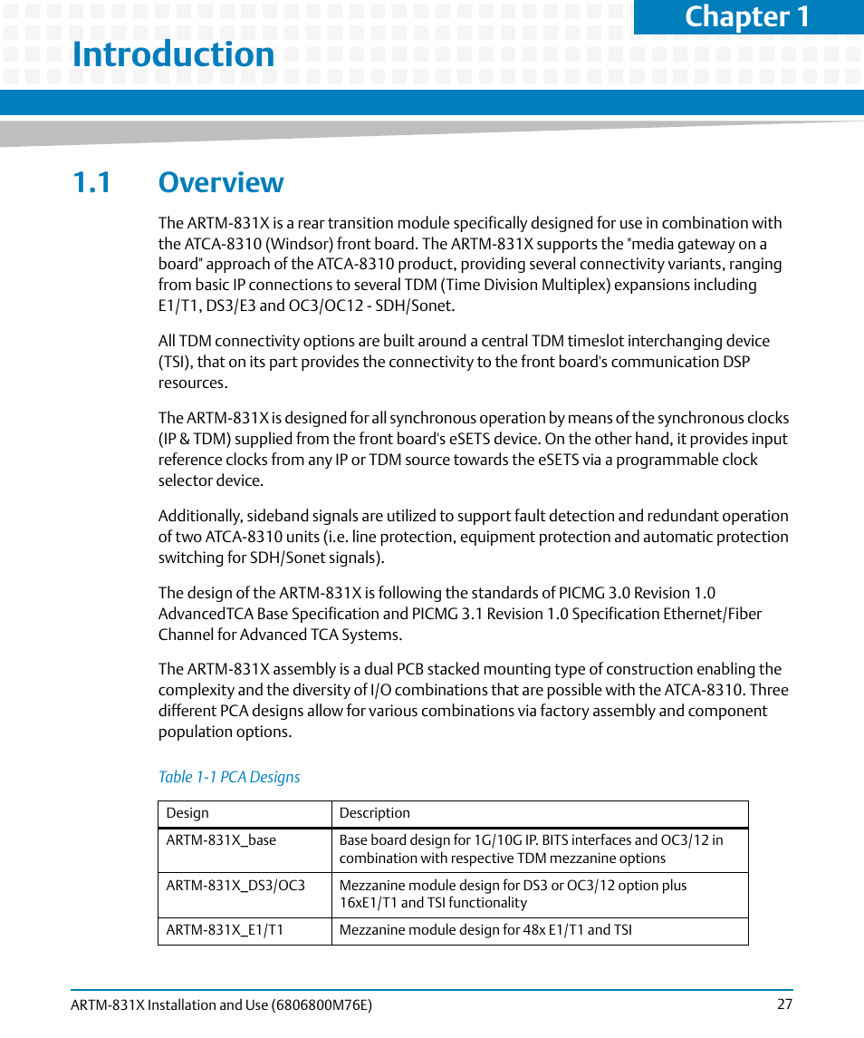 Introduction, 1 overview, Table 1-1 | Pca designs, Chapter 1 | Artesyn ARTM-831X Installation and Use (June 2014) User Manual | Page 27 / 346