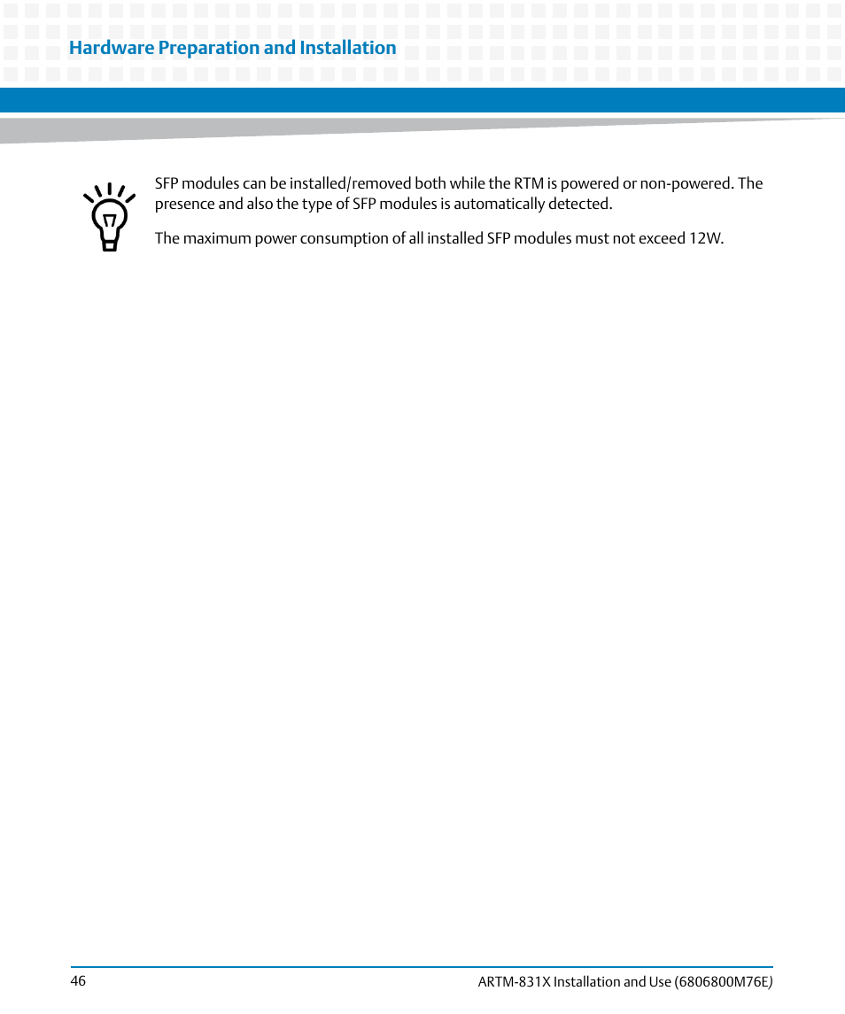 Hardware preparation and installation | Artesyn ARTM-831X Installation and Use (June 2014) User Manual | Page 46 / 346
