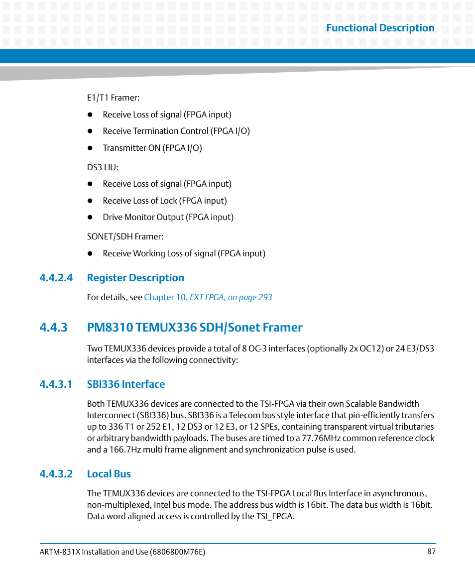 4 register description, 3 pm8310 temux336 sdh/sonet framer, 1 sbi336 interface | 2 local bus, 1 sbi336 interface 4.4.3.2 local bus | Artesyn ARTM-831X Installation and Use (June 2014) User Manual | Page 87 / 346