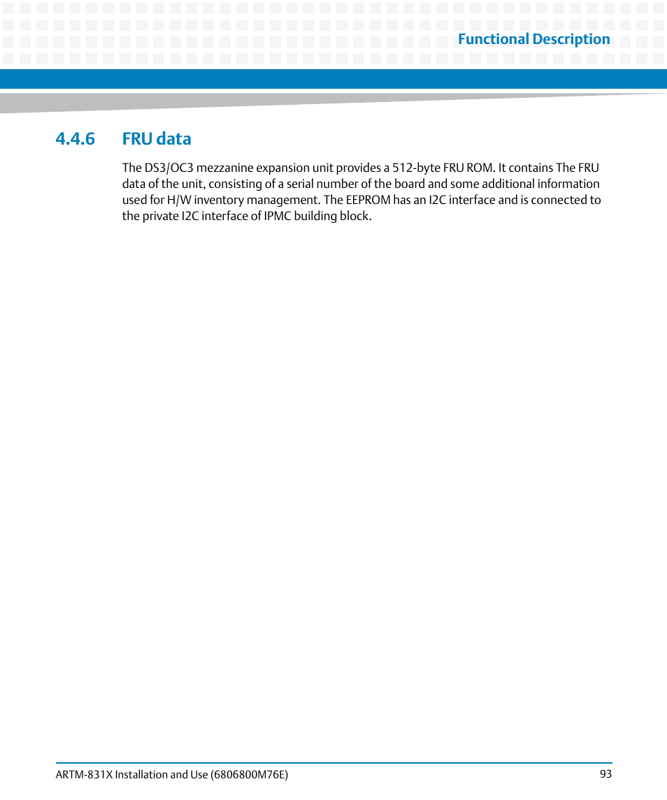 6 fru data | Artesyn ARTM-831X Installation and Use (June 2014) User Manual | Page 93 / 346
