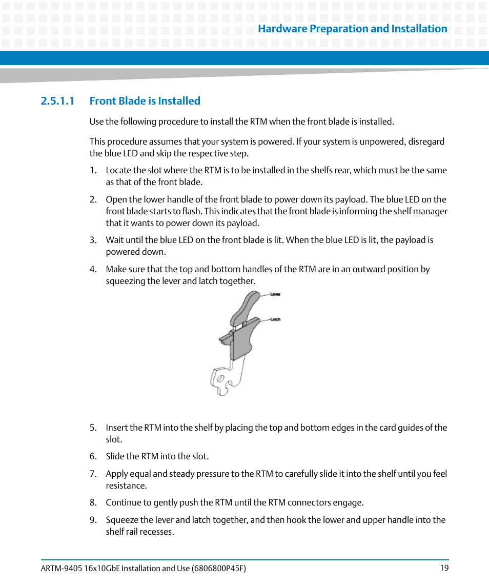 1 front blade is installed, Hardware preparation and installation | Artesyn ARTM-9405 16x10GbE Installation and Use Guide (May 2014) User Manual | Page 19 / 64