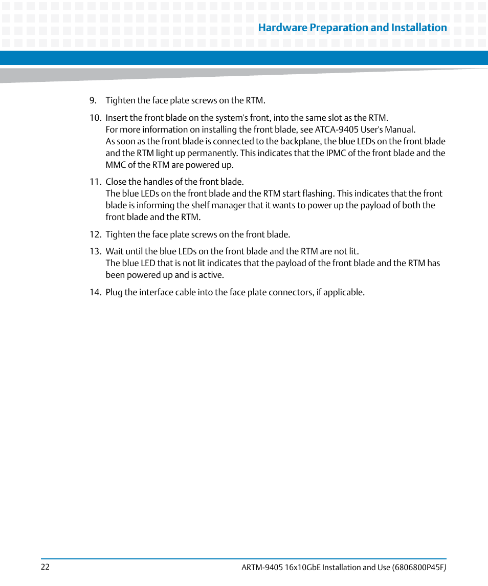 Hardware preparation and installation | Artesyn ARTM-9405 16x10GbE Installation and Use Guide (May 2014) User Manual | Page 22 / 64