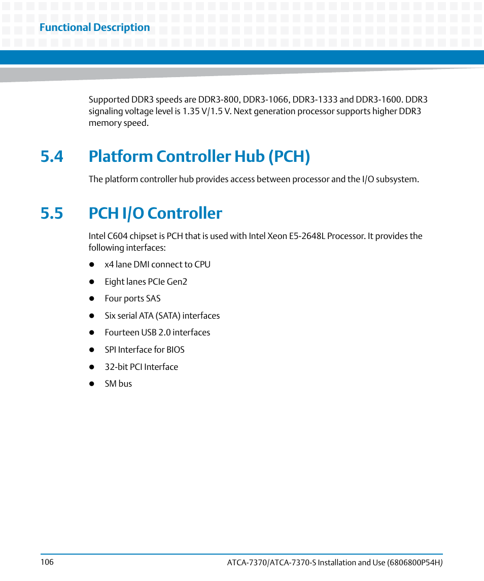 4 platform controller hub (pch), 5 pch i/o controller | Artesyn ATCA 7370 / ATCA 7370-S Installation and Use (January 2015) User Manual | Page 106 / 256