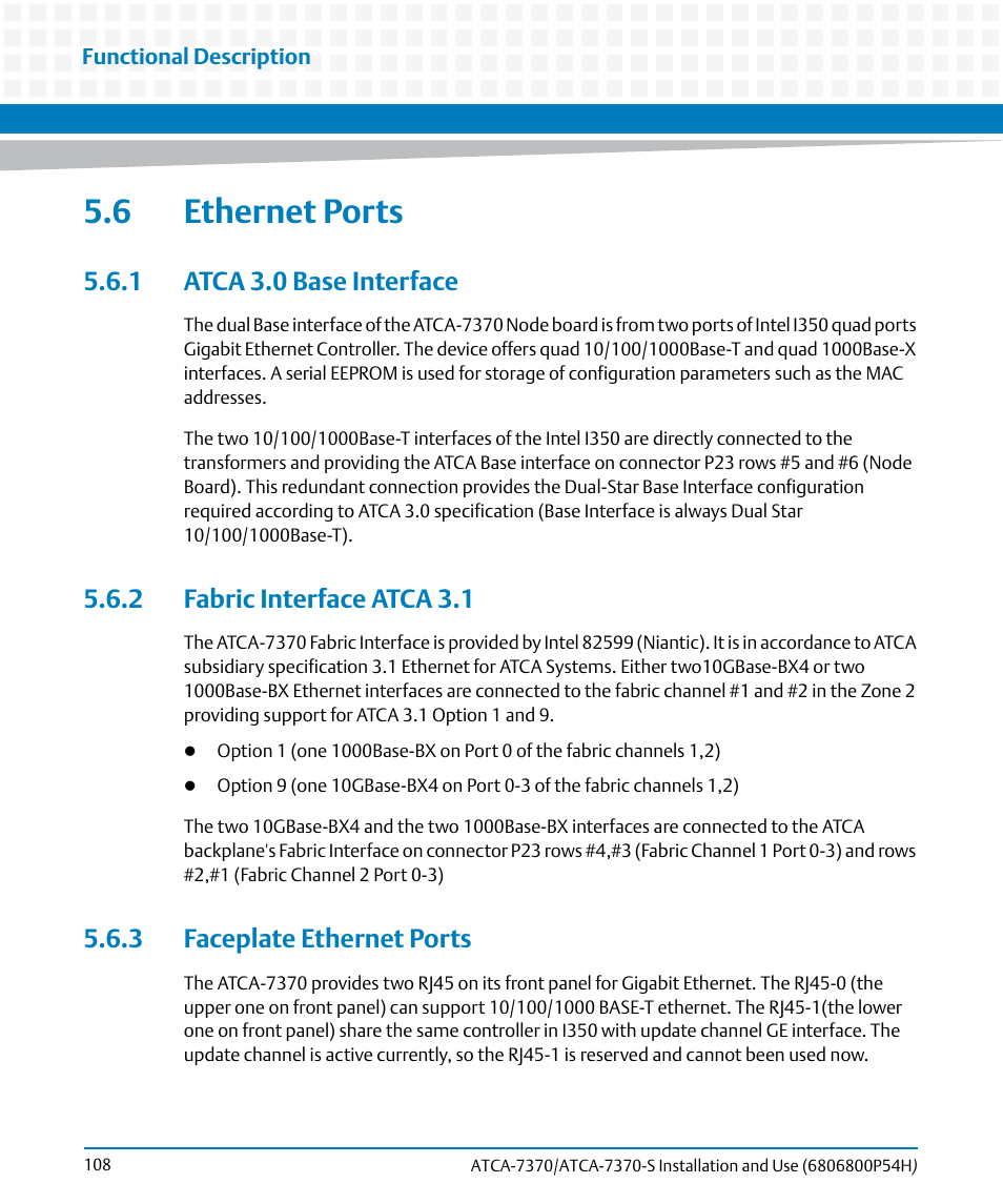 6 ethernet ports, 1 atca 3.0 base interface, 2 fabric interface atca 3.1 | 3 faceplate ethernet ports | Artesyn ATCA 7370 / ATCA 7370-S Installation and Use (January 2015) User Manual | Page 108 / 256