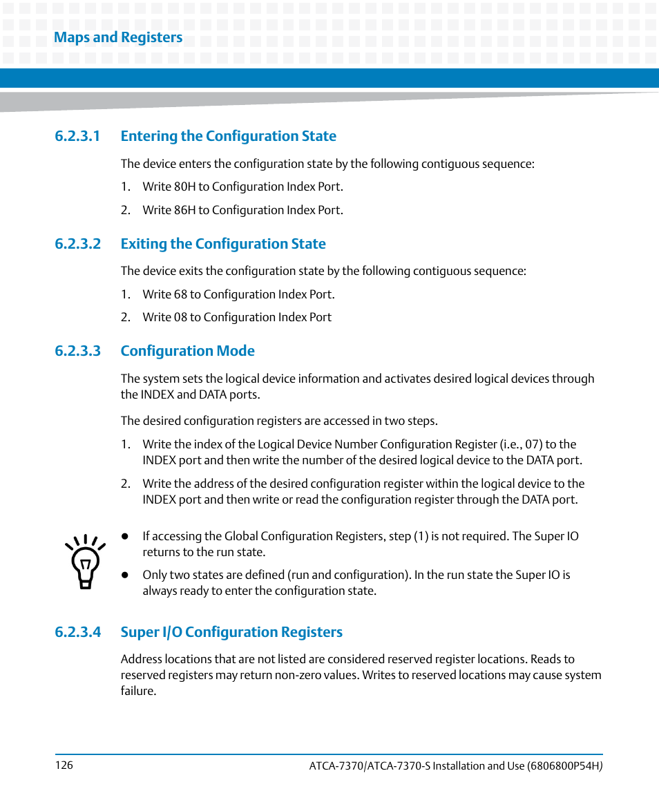 1 entering the configuration state, 2 exiting the configuration state, 3 configuration mode | 4 super i/o configuration registers | Artesyn ATCA 7370 / ATCA 7370-S Installation and Use (January 2015) User Manual | Page 126 / 256