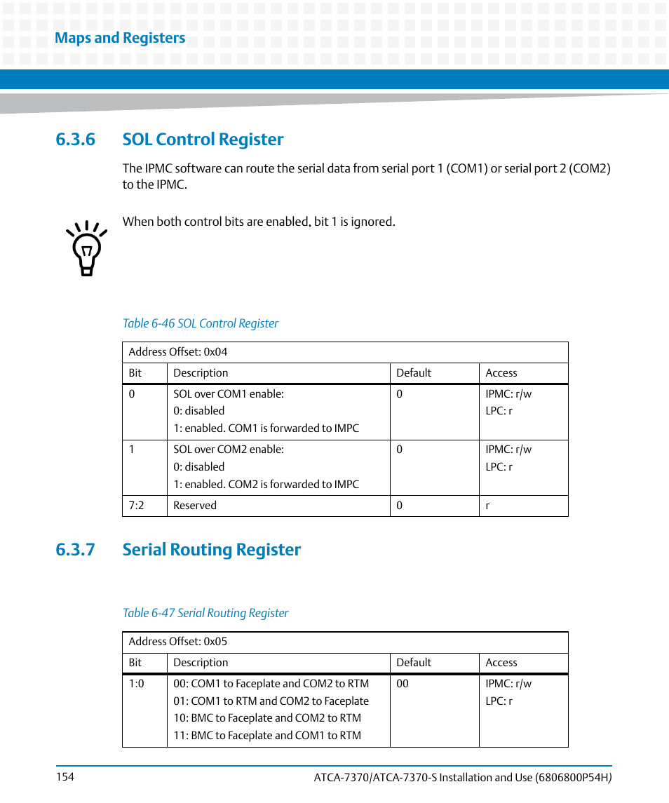 6 sol control register, 7 serial routing register, Table 6-46 | Sol control register, Table 6-47, Serial routing register, Maps and registers | Artesyn ATCA 7370 / ATCA 7370-S Installation and Use (January 2015) User Manual | Page 154 / 256