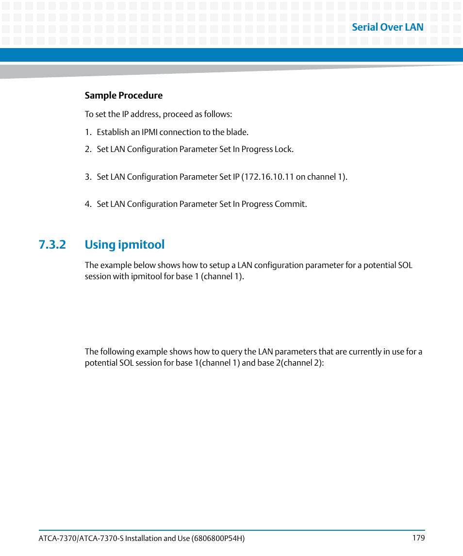 2 using ipmitool | Artesyn ATCA 7370 / ATCA 7370-S Installation and Use (January 2015) User Manual | Page 179 / 256