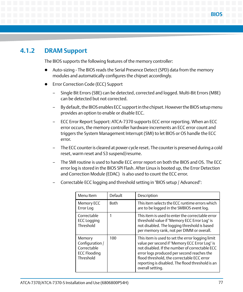 2 dram support, Bios | Artesyn ATCA 7370 / ATCA 7370-S Installation and Use (January 2015) User Manual | Page 77 / 256