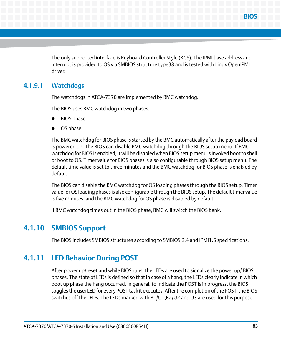 1 watchdogs, 10 smbios support, 11 led behavior during post | 10 smbios support 4.1.11 led behavior during post | Artesyn ATCA 7370 / ATCA 7370-S Installation and Use (January 2015) User Manual | Page 83 / 256