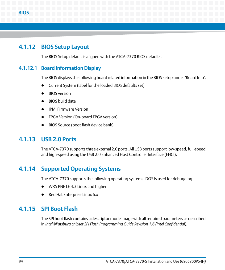 12 bios setup layout, 1 board information display, 13 usb 2.0 ports | 14 supported operating systems, 15 spi boot flash | Artesyn ATCA 7370 / ATCA 7370-S Installation and Use (January 2015) User Manual | Page 84 / 256