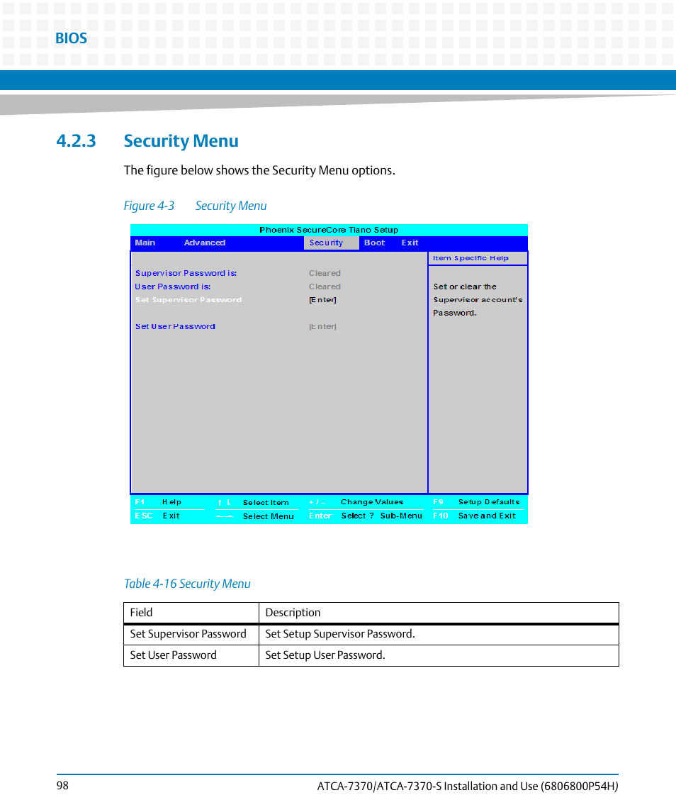 3 security menu, Table 4-16, Security menu | Figure 4-3, Bios | Artesyn ATCA 7370 / ATCA 7370-S Installation and Use (January 2015) User Manual | Page 98 / 256