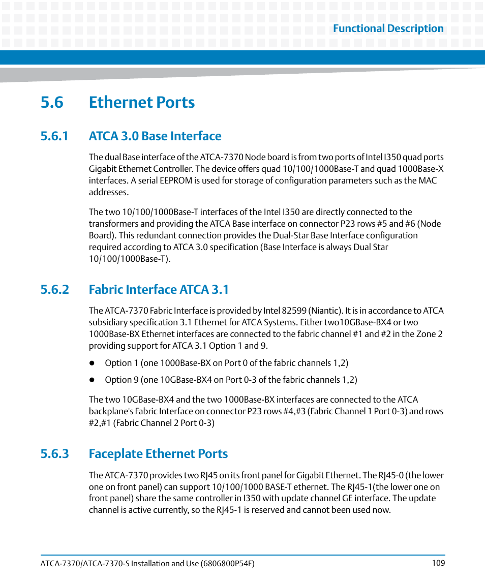 6 ethernet ports, 1 atca 3.0 base interface, 2 fabric interface atca 3.1 | 3 faceplate ethernet ports | Artesyn ATCA 7370 / ATCA 7370-S Installation and Use (June 2014) User Manual | Page 109 / 254