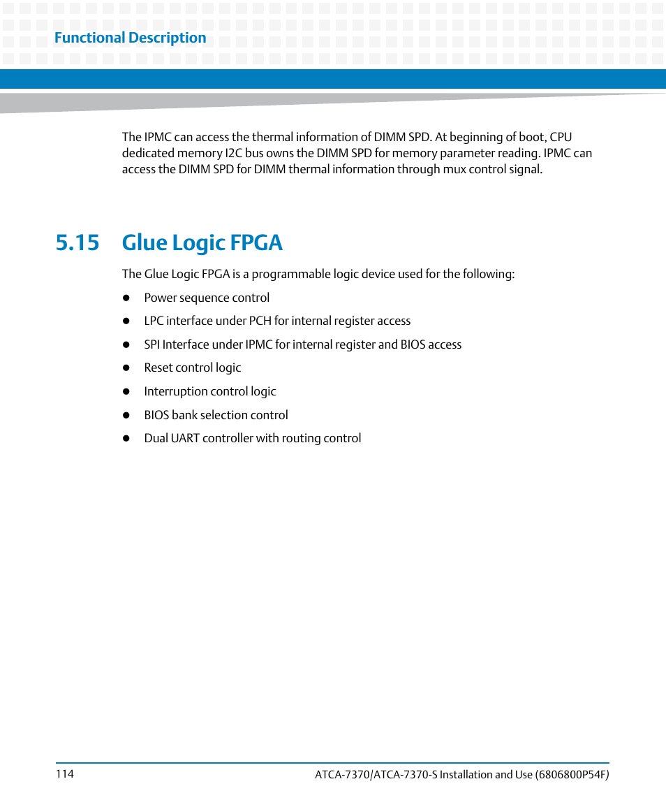 15 glue logic fpga, Functional description | Artesyn ATCA 7370 / ATCA 7370-S Installation and Use (June 2014) User Manual | Page 114 / 254