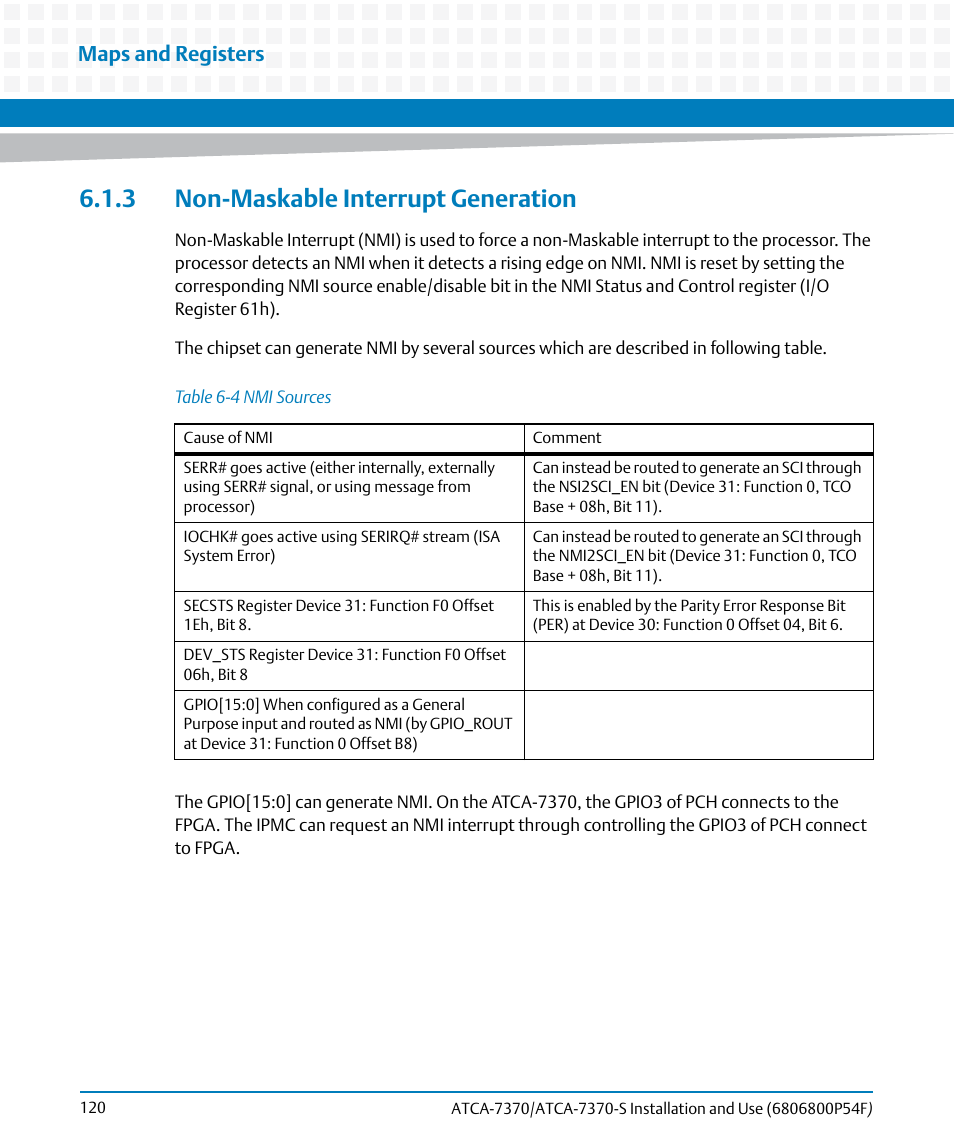 3 non-maskable interrupt generation, Table 6-4, Nmi sources | Maps and registers | Artesyn ATCA 7370 / ATCA 7370-S Installation and Use (June 2014) User Manual | Page 120 / 254