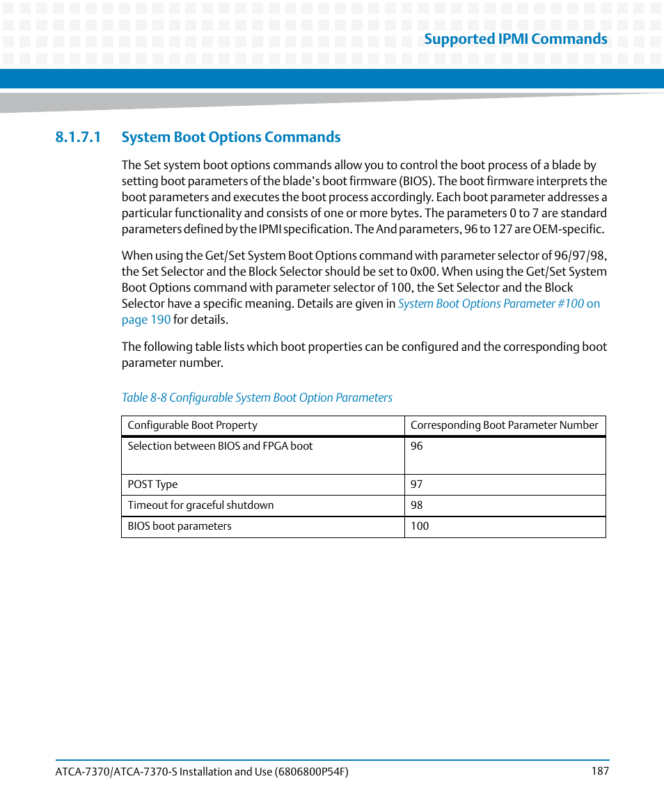 1 system boot options commands, Table 8-8, Configurable system boot option parameters | Supported ipmi commands | Artesyn ATCA 7370 / ATCA 7370-S Installation and Use (June 2014) User Manual | Page 187 / 254