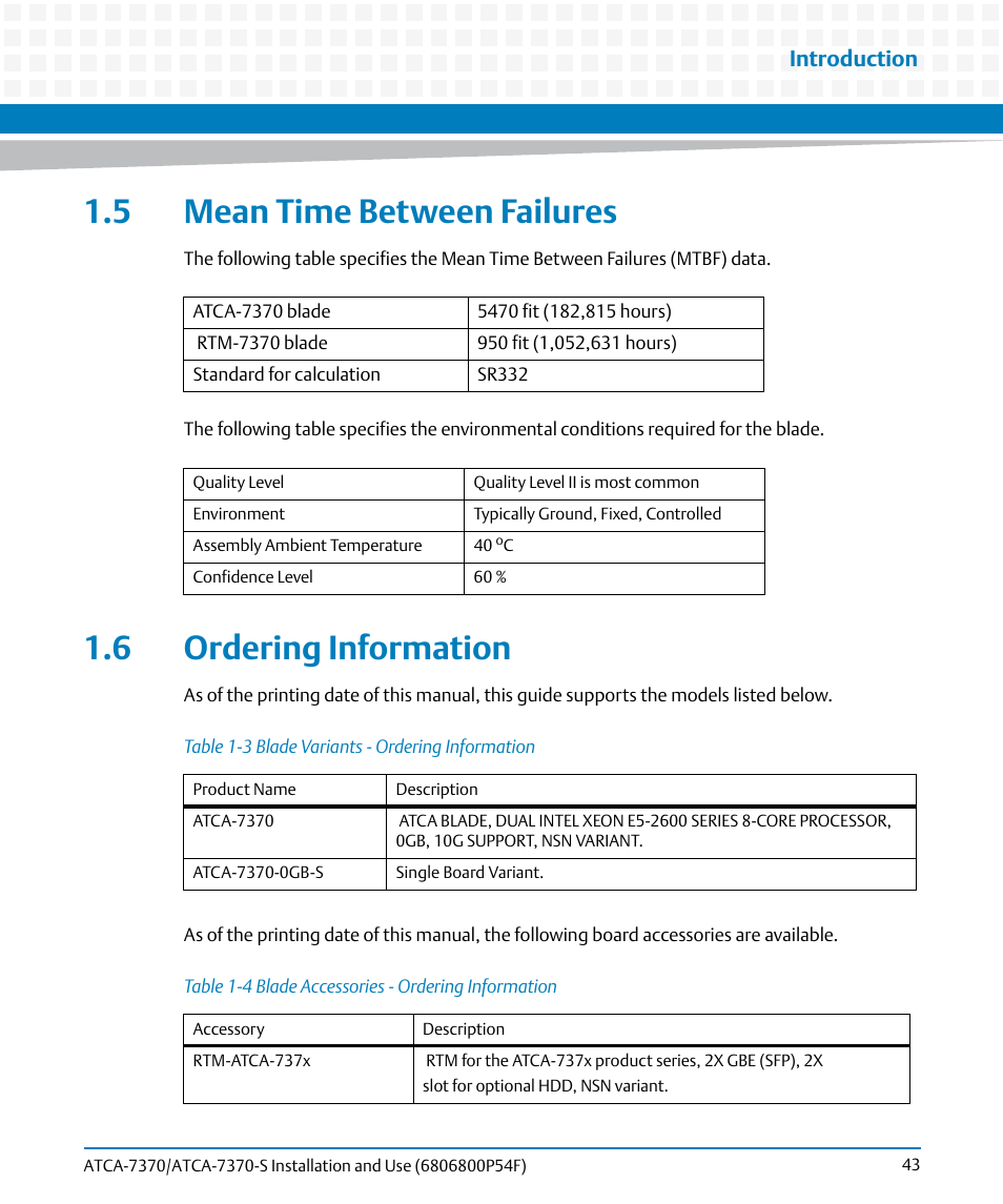 5 mean time between failures, 6 ordering information, Table 1-3 | Blade variants - ordering information, Table 1-4, Blade accessories - ordering information, Introduction | Artesyn ATCA 7370 / ATCA 7370-S Installation and Use (June 2014) User Manual | Page 43 / 254