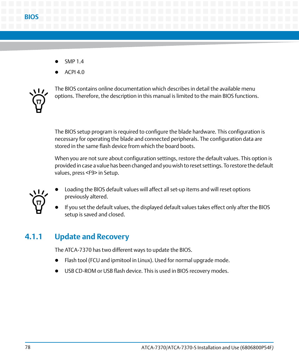 1 update and recovery, Bios | Artesyn ATCA 7370 / ATCA 7370-S Installation and Use (June 2014) User Manual | Page 78 / 254