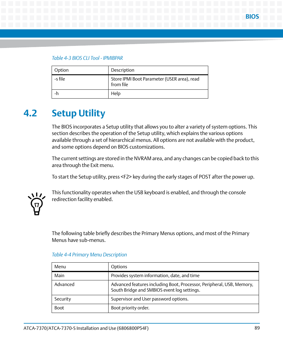 2 setup utility, Table 4-4, Primary menu description | Bios | Artesyn ATCA 7370 / ATCA 7370-S Installation and Use (June 2014) User Manual | Page 89 / 254