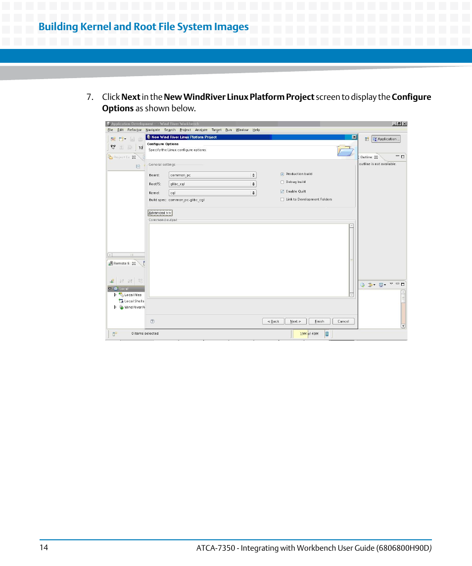 Building kernel and root file system images | Artesyn ATCA-7350 - Integrating with Workbench User Guide (September 2014) User Manual | Page 14 / 34