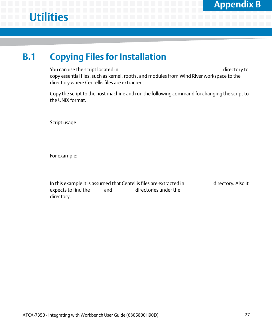 B utilities, B.1 copying files for installation, Utilities | Appendix b, utilities, Appendix b | Artesyn ATCA-7350 - Integrating with Workbench User Guide (September 2014) User Manual | Page 27 / 34