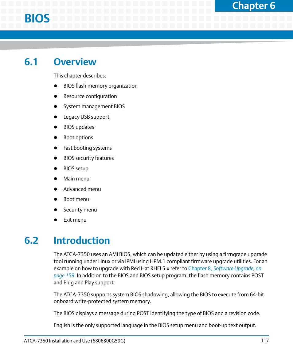 Bios, 1 overview, 2 introduction | 1 overview 6.2 introduction, Chapter 6 | Artesyn ATCA-7350 Installation and Use (September 2014) User Manual | Page 117 / 208