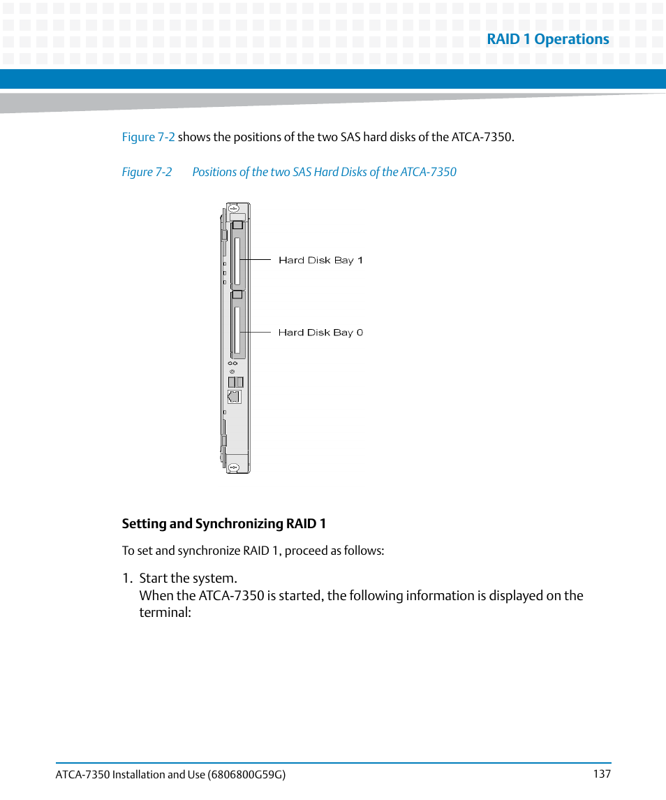 Figure 7-2 | Artesyn ATCA-7350 Installation and Use (September 2014) User Manual | Page 137 / 208